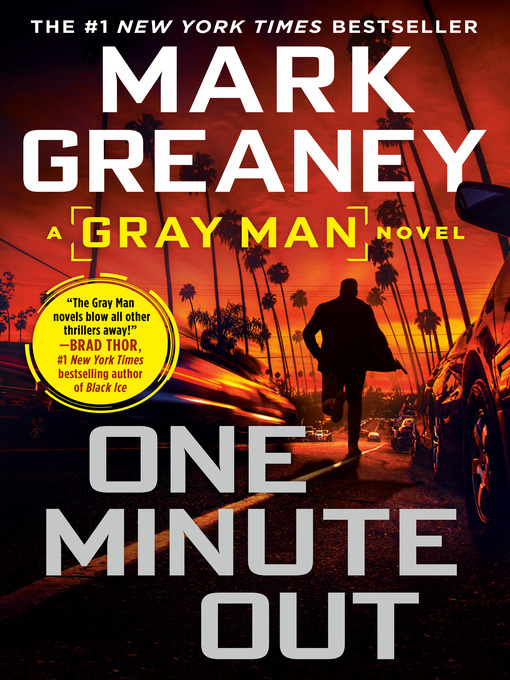 Title details for One Minute Out by Mark Greaney - Wait list